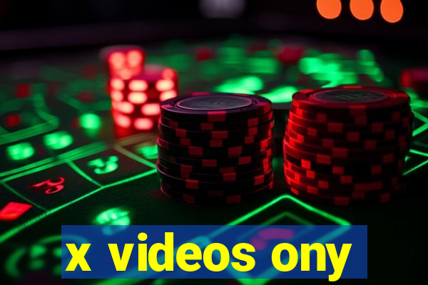 x videos ony